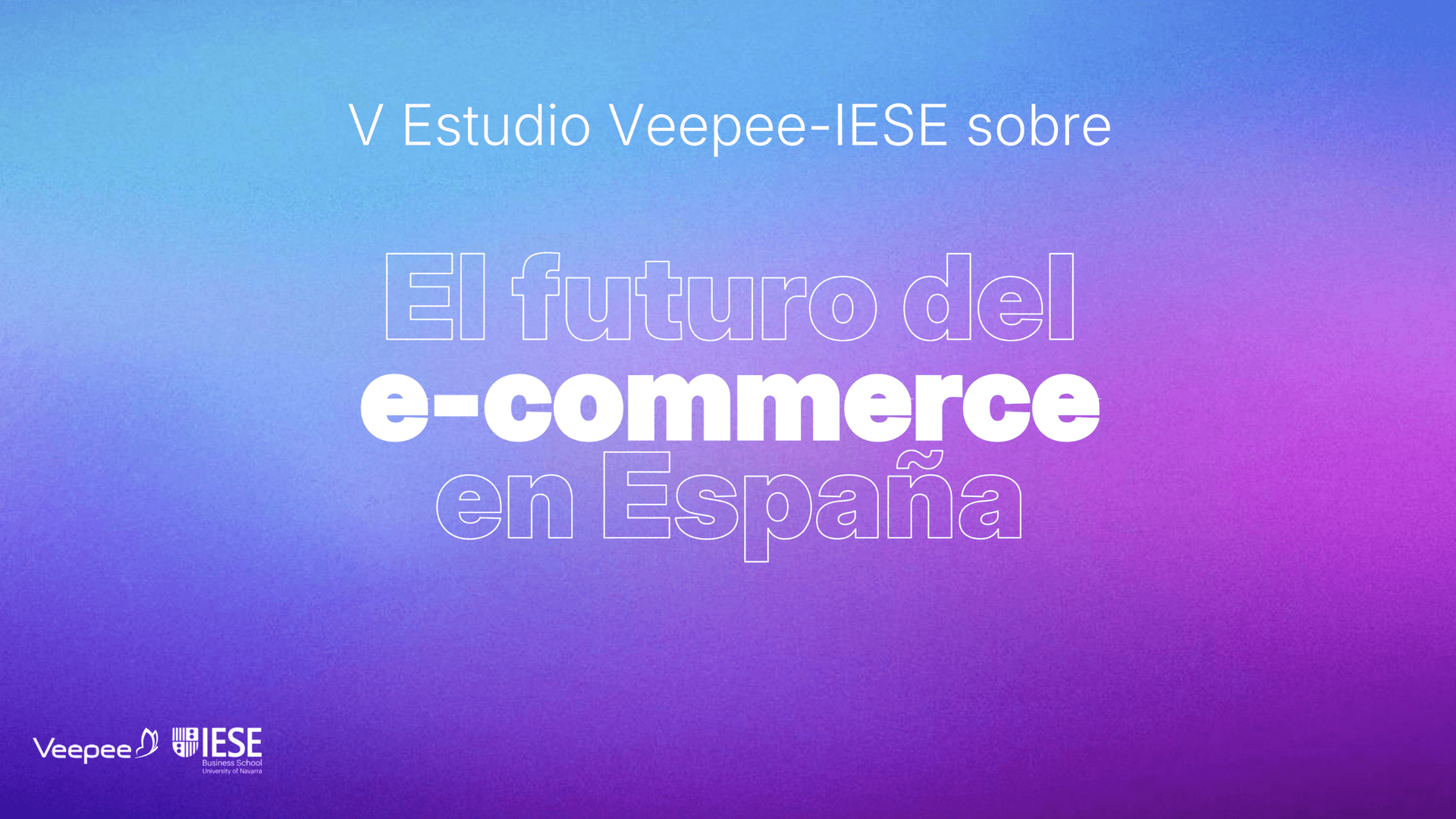 Imagen de Veepee e IESE presentan el estudio sobre el futuro del e-commerce en España
